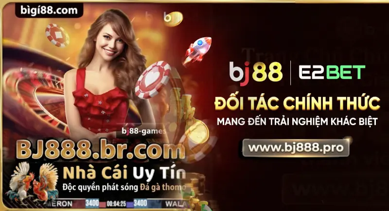 BJ88 trang chính thức BJ888 BJ88 BJ888 – giao diện nền tảng giải trí trực tuyến
